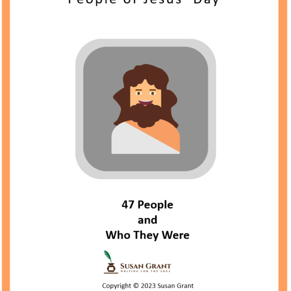 Prominent People of Jesus’ Day – Susan Grant
