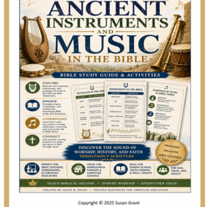 Ancient Instruments and Music in the Bible | Bible Study Guide and Activities